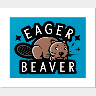 Eager Beaver Vibes Posters and Art